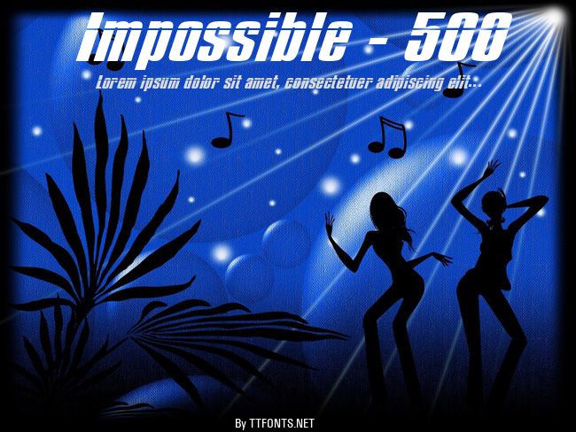 Impossible - 500 example